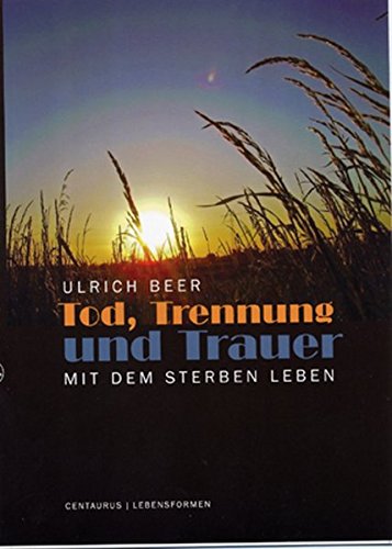 Cover of Tod, Trennung Und Trauer