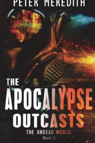 Cover of The Apocalypse Outcasts