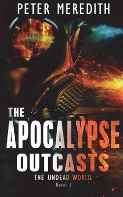 Book cover for The Apocalypse Outcasts