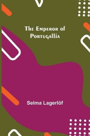 Cover of The Emperor of Portugallia