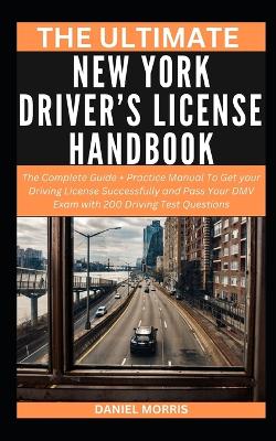 Book cover for The Ultimate New York Driver's License Handbook