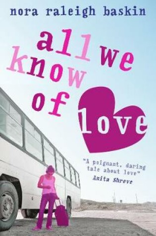 Cover of All We Know of Love