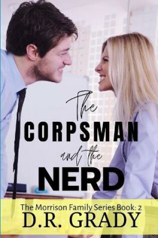 Cover of The Corpsman and the Nerd