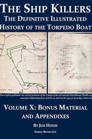 Cover of The Definitive Illustrated History of the Torpedo Boat, Volume X