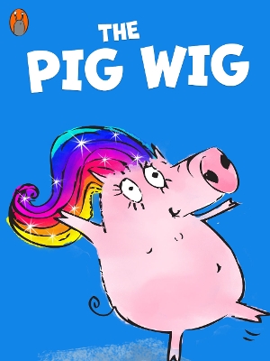 Book cover for The Pig Wig