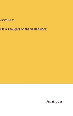 Book cover for Plain Thoughts on the Sealed Book