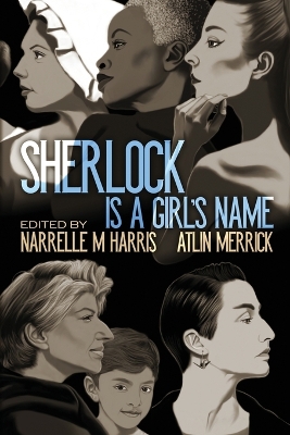 Book cover for Sherlock Is a Girl's Name
