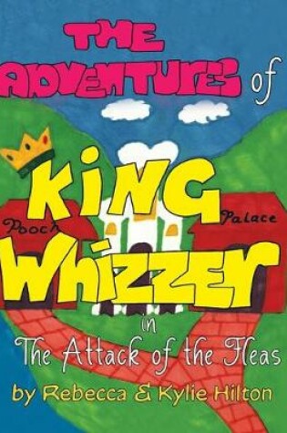 Cover of The Adventures of King Whizzer