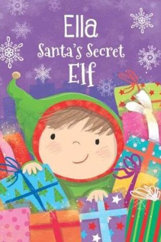 Cover of Ella - Santa's Secret Elf