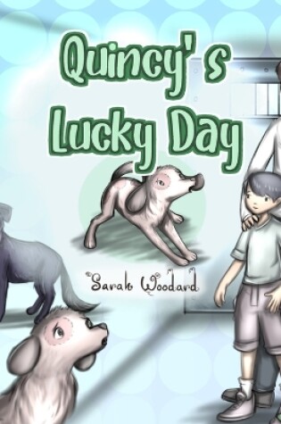 Cover of Quincy's Lucky Day