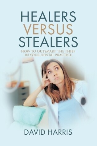 Cover of Healers Versus Stealers
