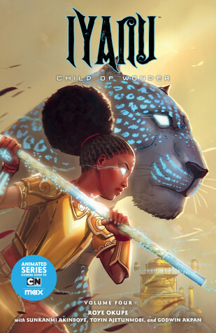 Book cover for Iyanu: Child of Wonder Volume 4