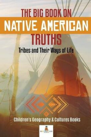 Cover of The Big Book on Native American Truths