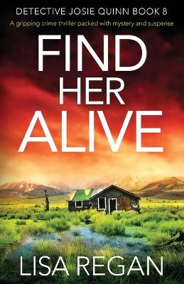Cover of Find Her Alive