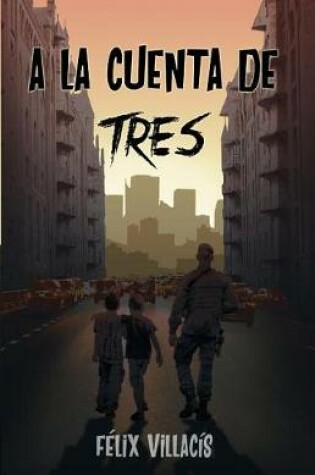 Cover of a la Cuenta de Tres