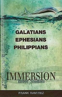 Book cover for Immersion Bible Studies: Galatians, Ephesians, Philippians