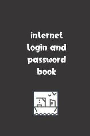 Cover of Internet Login and Password Book