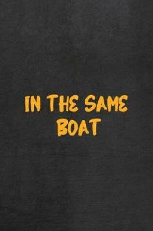 Cover of In The Same Boat