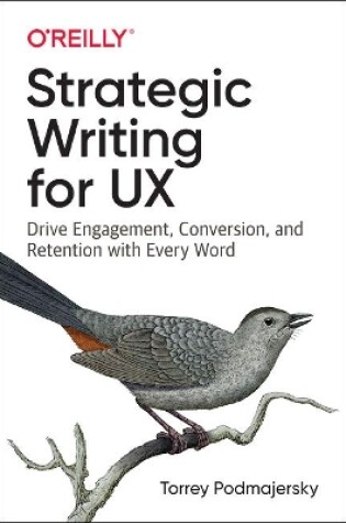 Cover of Strategic Writing for UX