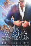 Book cover for The Wrong Gentleman