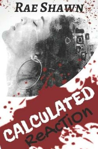 Cover of Calculated Reaction