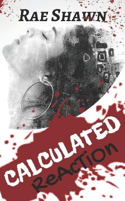 Book cover for Calculated Reaction