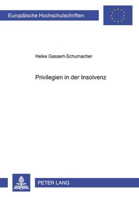 Cover of Privilegien in Der Insolvenz