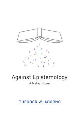 Cover of Against Epistemology – A Metacritique