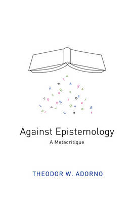 Book cover for Against Epistemology – A Metacritique