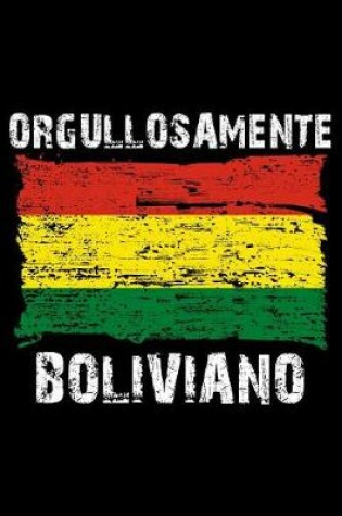 Cover of Orgullosamente Boliviano
