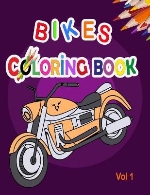 Book cover for Bikes Coloring Book