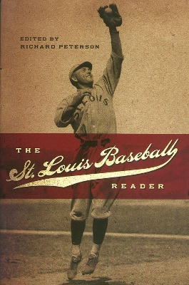 Book cover for The St. Louis Baseball Reader