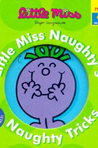 Cover of Little Miss Naughty's Naughty Tricks