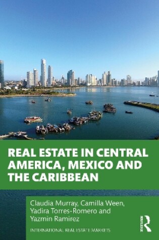Cover of Real Estate in Central America, Mexico and the Caribbean