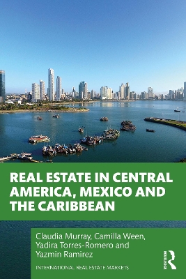 Book cover for Real Estate in Central America, Mexico and the Caribbean