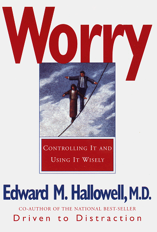 Book cover for Worry: Controlling it and Using it Wisely