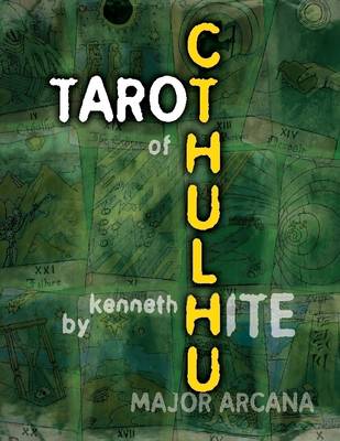 Book cover for Ken Hite's Tarot of Cthulhu: Major Arcana