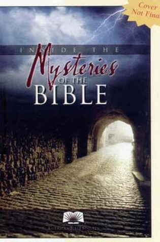 Cover of Inside the Mysteries of the Bible