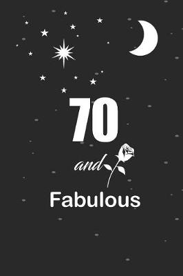 Book cover for 70 and fabulous