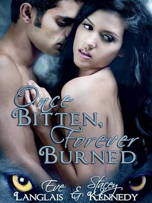 Book cover for Once Bitten, Forever Burned