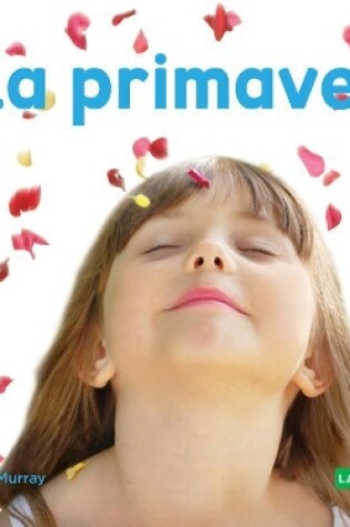 Cover of La Primavera (Spring) (Spanish Version)