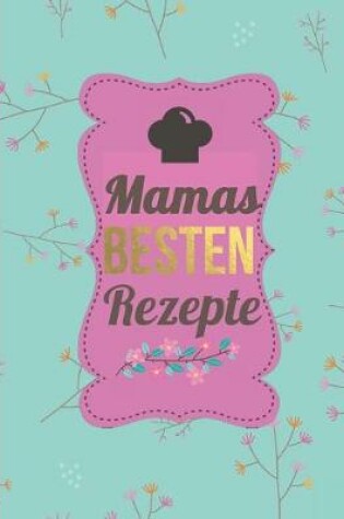Cover of Mamas BESTEN Rezepte
