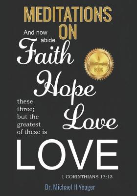 Book cover for Meditations on Faith Hope Love