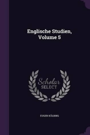 Cover of Englische Studien, Volume 5