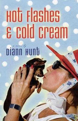 Book cover for Hot Flashes and Cold Cream