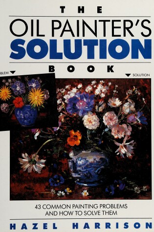 Cover of Oil Painter's Solution Book