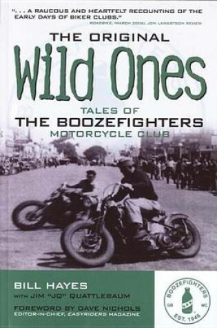 Cover of Original Wild Ones, The: Tales of the Boozefighters Motorcycle Club
