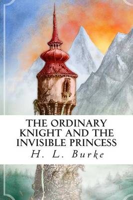 Book cover for The Ordinary Knight and the Invisible Princess