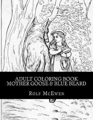 Book cover for Adult Coloring Book - Mother Goose & Blue Beard