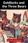 Book cover for Goldilocks and the Three Bears